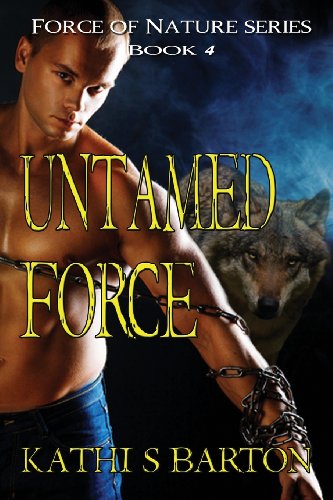 Stock image for Untamed Force: Force of Nature Series for sale by ThriftBooks-Atlanta