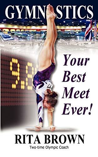 9781938975004: Gymnastics: Your Best Meet Ever!