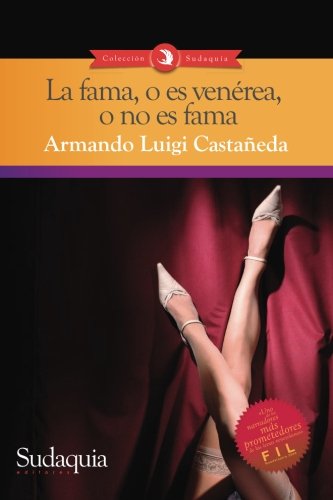 Beispielbild fr La fama, o es venrea, o no es fama (Spanish Edition) zum Verkauf von Revaluation Books