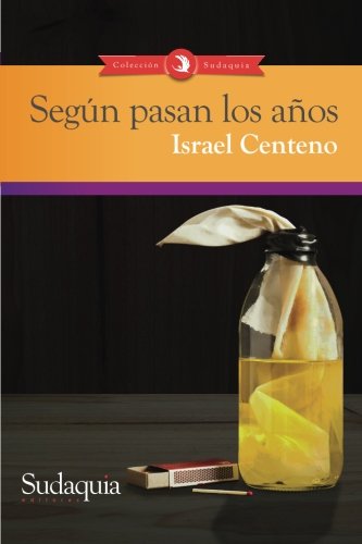 Stock image for Seg?n pasan los a?os (Spanish Edition) for sale by SecondSale