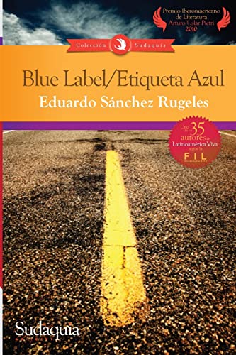 Beispielbild fr Blue Label / Etiqueta Azul (Spanish Edition) zum Verkauf von Irish Booksellers