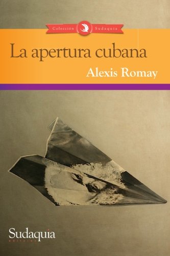 Stock image for La Apertura Cubana for sale by Better World Books