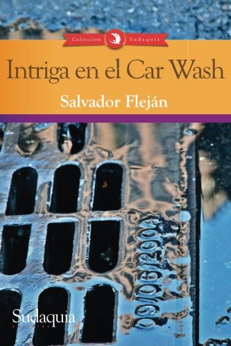 9781938978456: Intriga en el Car Wash