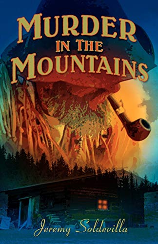Stock image for Murder in the Mountains for sale by Isle of Books