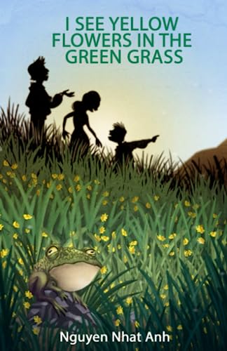 Imagen de archivo de I See Yellow Flowers in the Green Grass a la venta por GreatBookPrices
