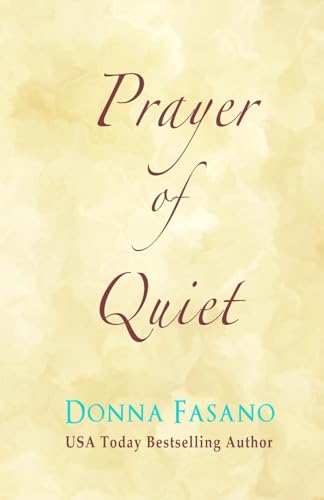 Stock image for Prayer Of Quiet (LARGE PRINT Edition) for sale by GF Books, Inc.