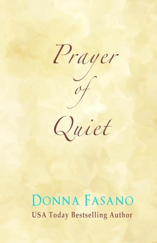 Stock image for Prayer of Quiet for sale by Lucky's Textbooks