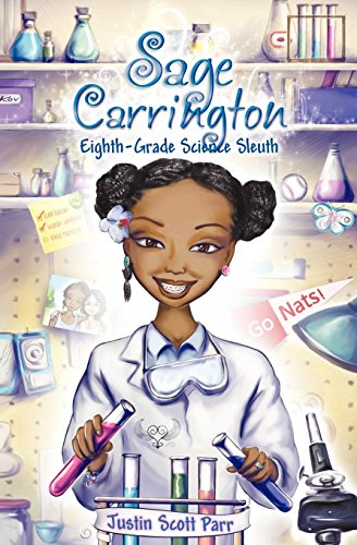 Stock image for Sage Carrington, Eighth-Grade Science Sleuth for sale by Jenson Books Inc