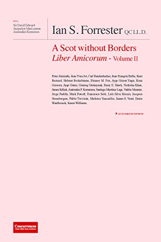 9781939007278: IAN S. FORRESTER QC LL.D. A Scot without Borders Liber Amicorum - Volume II