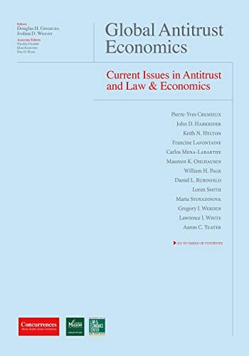 9781939007483: Global Antitrust Economics - Current Issues in Antitrust and Law & Economics