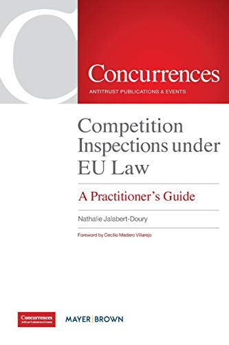 Stock image for Competition Inspections under EU Law: A Practitioner's Guide for sale by Lucky's Textbooks