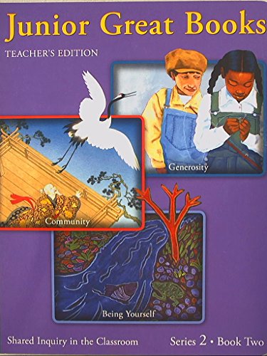 9781939014894: Junior Great Books, Shared Inquiry in the Classroom, Series 2, Book Two, Teacher's Edition, 9781939014894, 1939014891