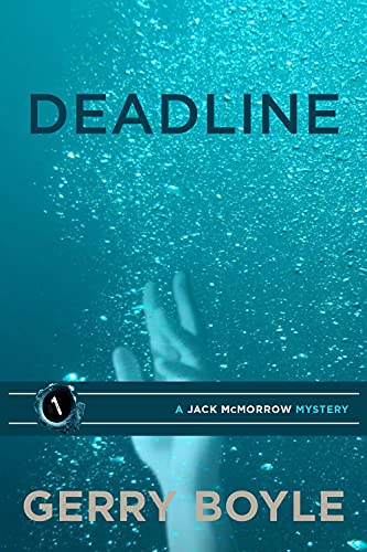 Stock image for Deadline (A Jack McMorrow Mystery, 1) for sale by Decluttr