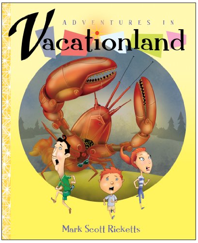 Imagen de archivo de Adventures in Vacationland a la venta por Valley Books