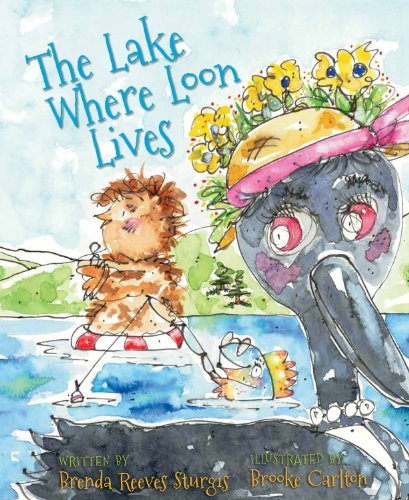 Beispielbild fr The Lake Where Loon Lives zum Verkauf von Better World Books