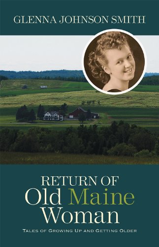 Stock image for Return of Old Maine Woman: Tales of Growing Up and Getting Older for sale by SecondSale