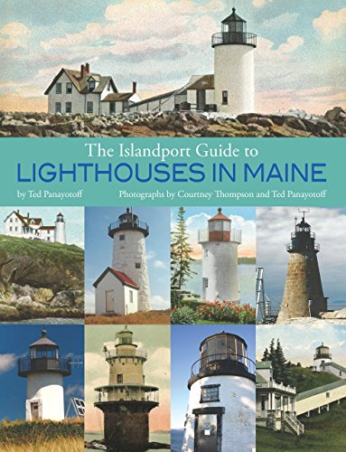 Beispielbild fr The Islandport Guide to Lighthouses in Maine zum Verkauf von AwesomeBooks