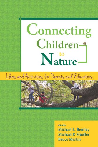 Stock image for Connecting Children to Nature for sale by Archives Books inc.