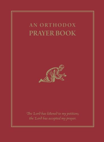 Stock image for An Orthodox Prayer Book for sale by GF Books, Inc.