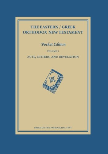 9781939028075: The Eastern / Greek Orthodox New Testament: Volume 2: Acts, Letters and Revelation