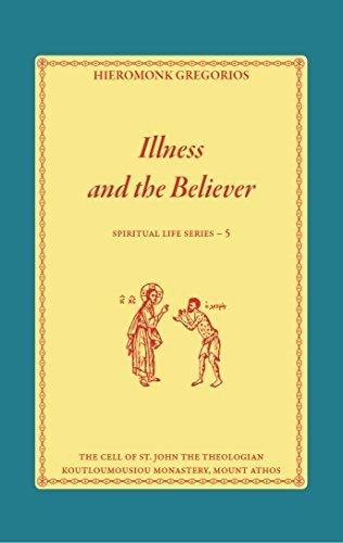 Stock image for Illness and the Believer for sale by Eighth Day Books, LLC