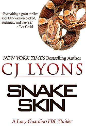 Beispielbild fr Snake Skin: A Lucy Guardino FBI Thriller zum Verkauf von ThriftBooks-Dallas