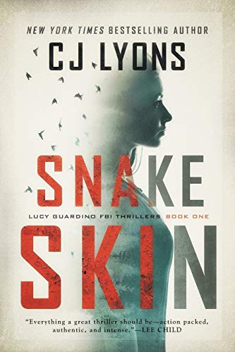 9781939038531: Snake Skin: a Lucy Guardino FBI Thriller: 1 (Lucy Guardino Thrillers)