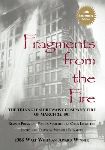 Imagen de archivo de Fragments from the Fire: The Triangle Shirtwaist Company Fire of March 25, 1911 a la venta por ThriftBooks-Dallas