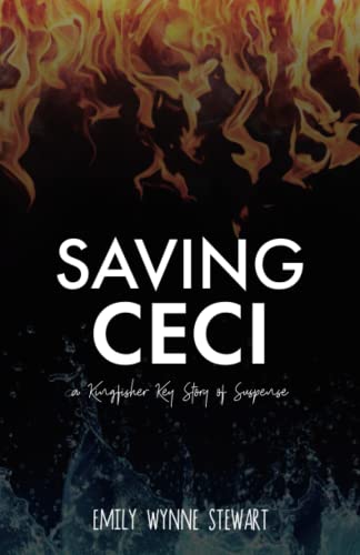 Stock image for Saving Ceci: A Kingfisher Key Story of Suspense for sale by Book Deals