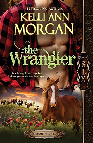 9781939049391: The Wrangler: Redbourne Series #6 - Tag's Story