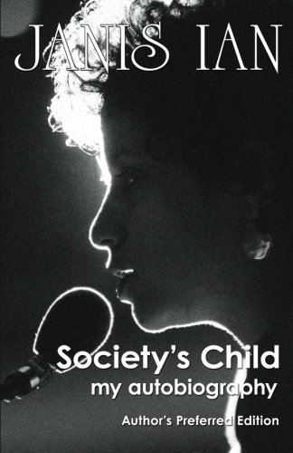 9781939051011: Society's Child: my autobiography