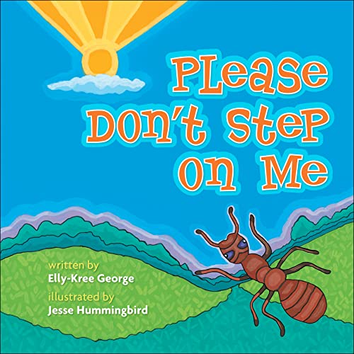 Stock image for Please Don't Step on Me for sale by Better World Books