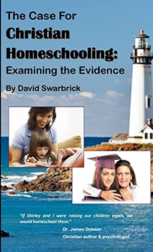 Beispielbild fr The Case For Christian Homeschooling zum Verkauf von HPB-Emerald