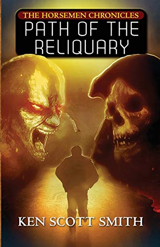 9781939065612: Path of the Reliquary (The Horsemen Chronicles: Book 2): Volume 2