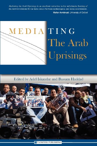 Imagen de archivo de Mediating the Arab Uprisings a la venta por Textbooks_Source