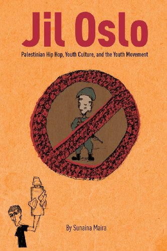 9781939067074: Jil Oslo: Palestinian Hip Hop, Youth Culture, and the Youth Movement