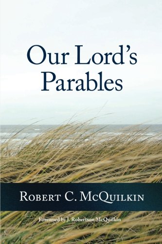 9781939074072: Our Lord's Parables