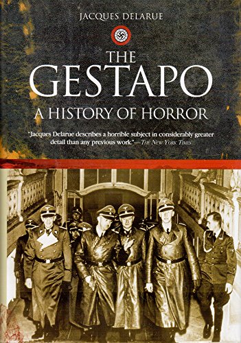 Beispielbild fr The Gestapo, a History of Horror zum Verkauf von SecondSale