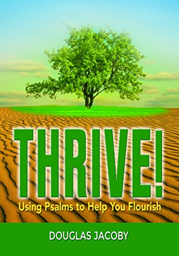 9781939086792: THRIVE: Using Psalms to Help You Flourish