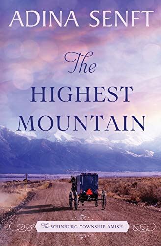 Beispielbild fr The Highest Mountain: Volume 2 (The Whinburg Township Amish) zum Verkauf von WorldofBooks