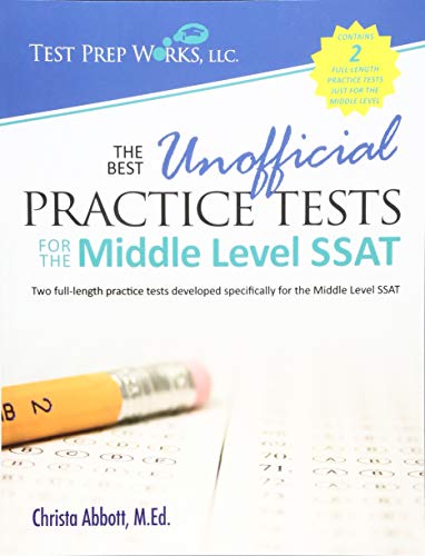 Stock image for The Best Unofficial Practice Tests for the Middle Level SSAT for sale by SecondSale