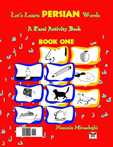 Imagen de archivo de Let's Learn Persian Words (a Farsi Activity Book) Book One (Farsi and English Edition) a la venta por Books Unplugged