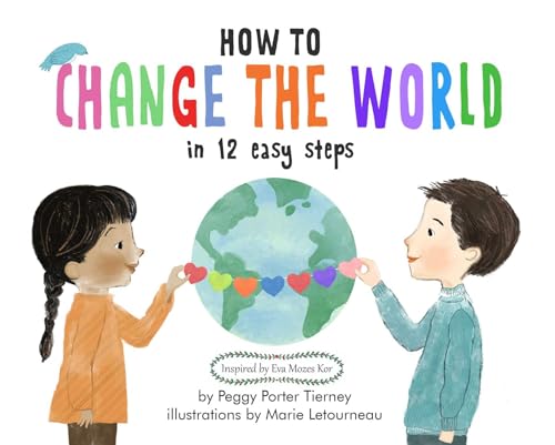 Imagen de archivo de How to Change the World in 12 Easy Steps a la venta por BooksRun