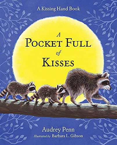 Imagen de archivo de Pocket Full of Kisses (The Kissing Hand Series) a la venta por ZBK Books