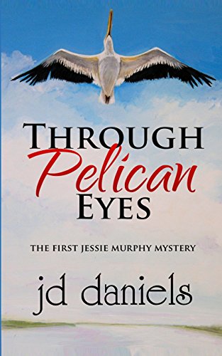 Beispielbild fr Through Pelican Eyes zum Verkauf von Better World Books