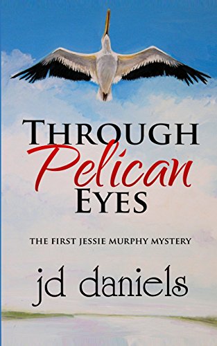 Imagen de archivo de Through Pelican Eyes a la venta por Better World Books