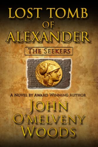 Imagen de archivo de The Seekers: Lost Tomb of Alexander a la venta por George Kent, Bookseller