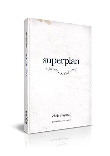 Beispielbild fr Superplan : A Journey into God's Story zum Verkauf von Better World Books