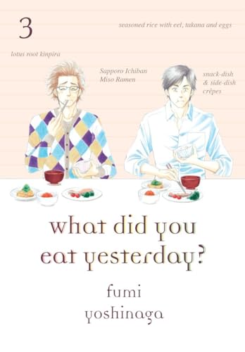 Beispielbild fr What Did You Eat Yesterday? 3 zum Verkauf von Better World Books