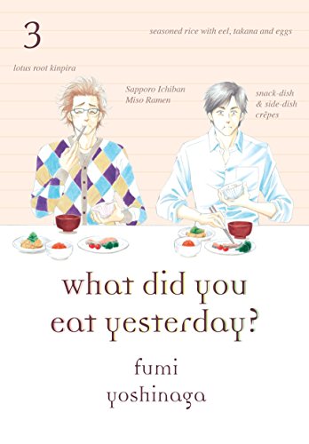 Imagen de archivo de What Did You Eat Yesterday? 3 a la venta por Better World Books: West